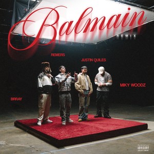 BALMAIN (Remix|Explicit)