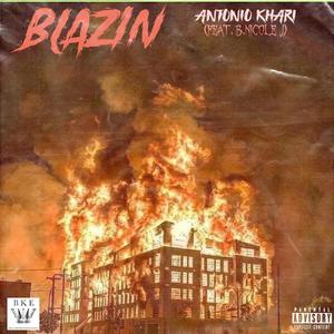 Blazin (Explicit)