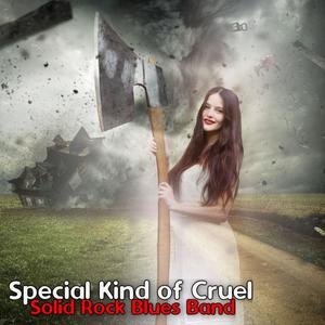 Special Kind Of Cruel