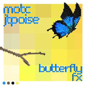 butterfly fx (feat. JT Poise) (Explicit)