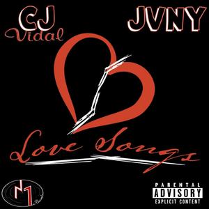 Love Songs(feat. JVNY) (Explicit)