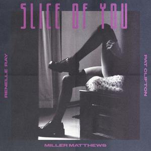 Slice of You (Explicit)