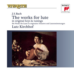 Bach: Complete Works For Lute
