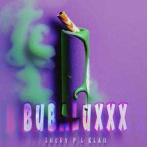 BUBALUXXX (Explicit)