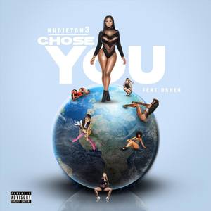 Chose You (feat. Oshea)