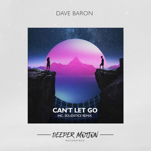 Can't Let Go (Solidstice Remix)