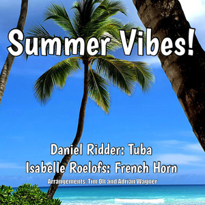 Summer Vibes (For French Horn and Tuba)