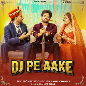 DJ Pe Aake