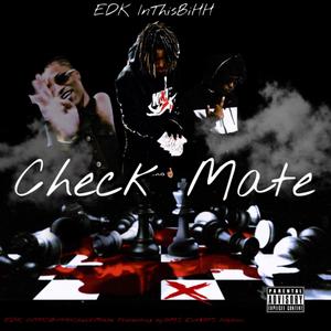 Check Mate (Explicit)