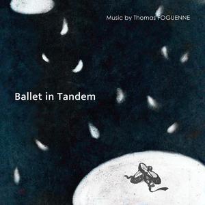 Ballet in Tandem (Original Motion Picture Soundtrack)