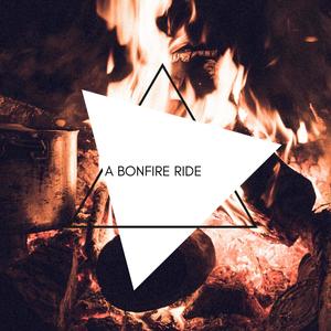 A Bonfire Ride