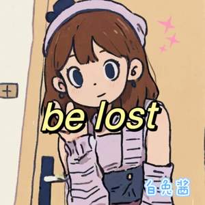 be lost