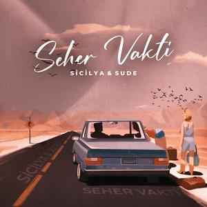 Seher Vakti(feat. Sude) (Explicit)