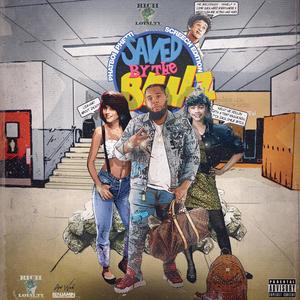 Saved By The Bellz (Explicit)