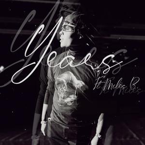 Years (Feeling Like This Pt. 2) (feat. Miles B.)