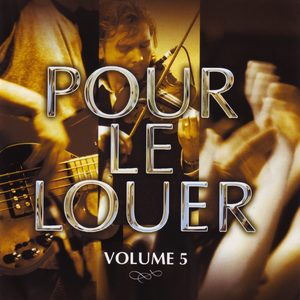 Pour le louer, Vol. 5