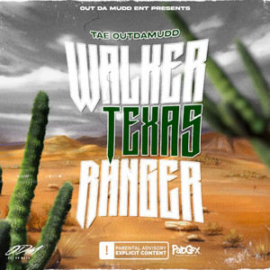 WalkerTexas Ranger (Explicit)