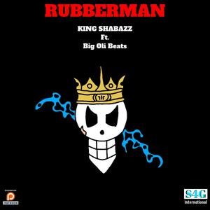 Rubberman (feat. Big Olibeats) (Explicit)