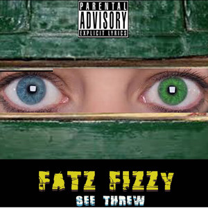 See Threw (Explicit)