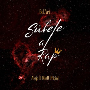 Súbele al Rap (Explicit)