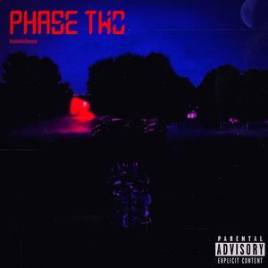 Phase Two (Explicit)