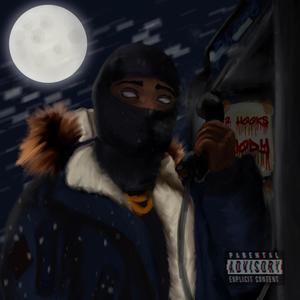 2 Hooks(feat. Rish) (Explicit)