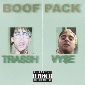 Boof Pack (Explicit)