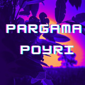 PARGAMA POYRI