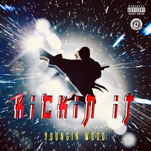 KICK'n It (Explicit)