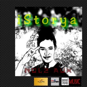 Istorya (feat. Nolz Aux) [Explicit]