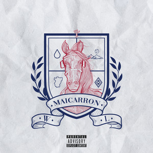 Maicarron (Explicit)