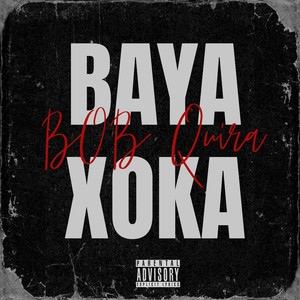 Bayaxoka (Explicit)