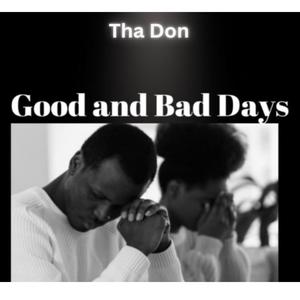 Good and Bad Days