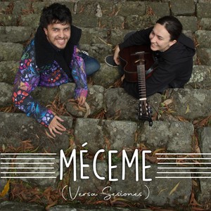 Méceme (Versa Sesiones)