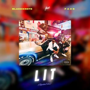 LIT (Questa Sera) (feat. Fazo) [Explicit]