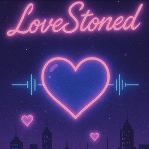 LoveStoned