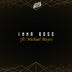 Imma Boss (Explicit)