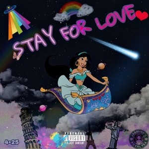 stay for love