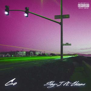 Go(feat. Chioma) (Explicit)