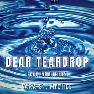 Dear Teardrop (From "Citrus")