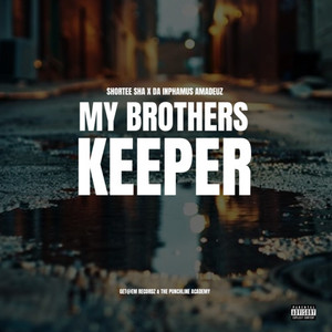 My Brother's Keeper (Explicit)