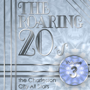 The Roaring 20's, Vol. 3