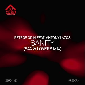 Sanity (Sax & Lovers Mix)