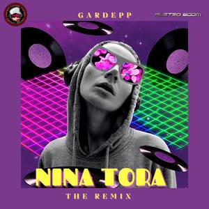 Nina Tora (Remix)