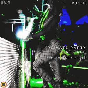 Private Party R&B Beat Tape, Vol. II