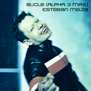 Bucle (Alpha 3 Max Edition)