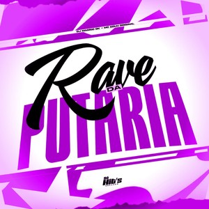 Rave da Putaria (Explicit)