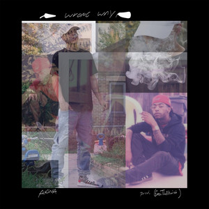 Wrong Way (Explicit)