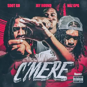 C'Mere (feat. OmgAddy & OneStopJubee) (JerseyClubRemix)