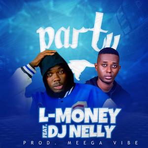 Party (feat. Dj Nelly)